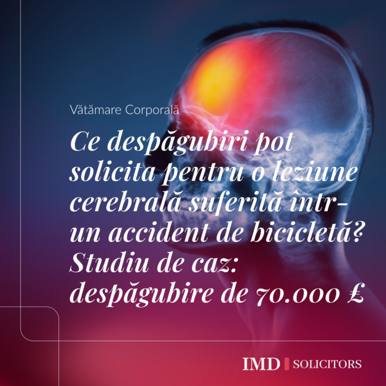 Studiu de caz: despăgubire de 70.000 £